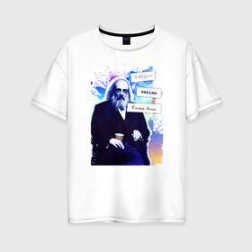 Женская футболка хлопок Oversize с принтом Менделеев (Химия – Просто) в Екатеринбурге, 100% хлопок | свободный крой, круглый ворот, спущенный рукав, длина до линии бедер
 | блоггер | менделеев | наука | химия | химия   просто