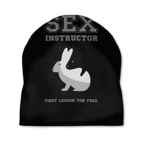 Шапка 3D с принтом Sex Instructor в Екатеринбурге, 100% полиэстер | универсальный размер, печать по всей поверхности изделия | first lesson free | instructor | rabbits | бесплатно | инструктор | кролики | первый | урок