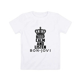 Детская футболка хлопок с принтом Keep calm and listen BJ в Екатеринбурге, 100% хлопок | круглый вырез горловины, полуприлегающий силуэт, длина до линии бедер | Тематика изображения на принте: 