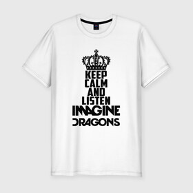 Мужская футболка премиум с принтом Keep calm and listen ID в Екатеринбурге, 92% хлопок, 8% лайкра | приталенный силуэт, круглый вырез ворота, длина до линии бедра, короткий рукав | альтернативный | американская | группа | драгонс | имеджин | инди | индирок | поп | рок | электроник