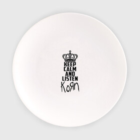 Тарелка с принтом Keep calm and listen Korn в Екатеринбурге, фарфор | диаметр - 210 мм
диаметр для нанесения принта - 120 мм | korn | koяn | арвизу | дэвис | корн | коян | лузье | манки | уэлч | филди | филипп | хэд | шаффер