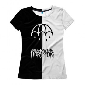 Женская футболка 3D с принтом Bring Me the Horizon в Екатеринбурге, 100% полиэфир ( синтетическое хлопкоподобное полотно) | прямой крой, круглый вырез горловины, длина до линии бедер | bmth | bring me the horizon | бмтх | бринг ми зе хоризон | достань для меня горизон