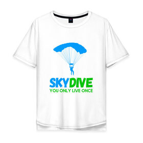 Мужская футболка хлопок Oversize с принтом skydive в Екатеринбурге, 100% хлопок | свободный крой, круглый ворот, “спинка” длиннее передней части | Тематика изображения на принте: adrenaline | base jumping | extreme | jump | parachute | sky | skydive | адреналин | бейс | бейсджампинг | высота | небо | облака | парашют | полет | прыжок | риск | самолет | свобода | экстрим