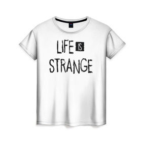 Женская футболка 3D с принтом Life is Strange в Екатеринбурге, 100% полиэфир ( синтетическое хлопкоподобное полотно) | прямой крой, круглый вырез горловины, длина до линии бедер | life is strange 2 | игра | лайф ис стрэндж | надпись
