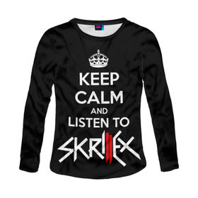 Женский лонгслив 3D с принтом Skrillex keep calm в Екатеринбурге, 100% полиэстер | длинные рукава, круглый вырез горловины, полуприлегающий силуэт | dub step | dubstep | keep calm | skrillex | даб степ | дабстеп | диджей | драм энд басс | скрилекс