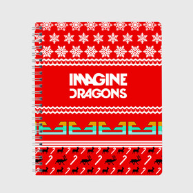 Тетрадь с принтом Праздничный Imagine Dragons в Екатеринбурге, 100% бумага | 48 листов, плотность листов — 60 г/м2, плотность картонной обложки — 250 г/м2. Листы скреплены сбоку удобной пружинной спиралью. Уголки страниц и обложки скругленные. Цвет линий — светло-серый
 | Тематика изображения на принте: dragons | imagine | альтернативный | американская | арена | бэн макки | группа | драгонс | дэн | дэн рейнольдс | знак | имеджин | инди | индирок | красный | надпись | новогодний | новый год | поп | праздник