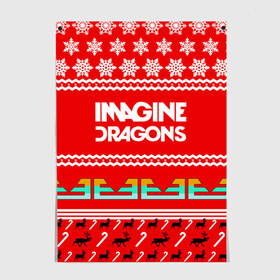 Постер с принтом Праздничный Imagine Dragons в Екатеринбурге, 100% бумага
 | бумага, плотность 150 мг. Матовая, но за счет высокого коэффициента гладкости имеет небольшой блеск и дает на свету блики, но в отличии от глянцевой бумаги не покрыта лаком | dragons | imagine | альтернативный | американская | арена | бэн макки | группа | драгонс | дэн | дэн рейнольдс | знак | имеджин | инди | индирок | красный | надпись | новогодний | новый год | поп | праздник