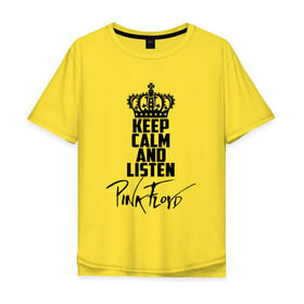 Мужская футболка хлопок Oversize с принтом Keep calm and listen Pink Floyd в Екатеринбурге, 100% хлопок | свободный крой, круглый ворот, “спинка” длиннее передней части | pink floyd | pinkfloyd | арт | артрок | группа | дэвид гилмор | пинк флойд | пинкфлойд | прогрессивный | психоделический | рок | сид барретт | симфонический | спэйс | эйсид | экспериментальный