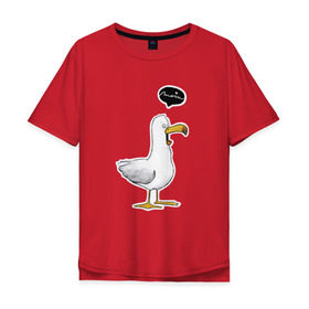 Мужская футболка хлопок Oversize с принтом чайка в Екатеринбурге, 100% хлопок | свободный крой, круглый ворот, “спинка” длиннее передней части | Тематика изображения на принте: чайка