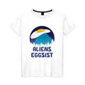 Женская футболка хлопок с принтом НЛО яйца в Екатеринбурге, 100% хлопок | прямой крой, круглый вырез горловины, длина до линии бедер, слегка спущенное плечо | инопланетяне | нло | секретные материалы | яйца