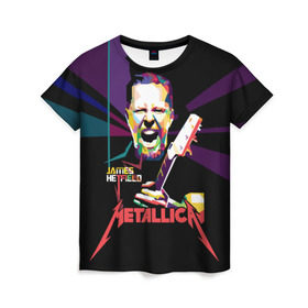 Женская футболка 3D с принтом Metallica James Alan Hatfield в Екатеринбурге, 100% полиэфир ( синтетическое хлопкоподобное полотно) | прямой крой, круглый вырез горловины, длина до линии бедер | alan | american | band | hard | hatfield | james | metal | metallica | rock | thrash | алан | американская | джеймс | метал группа | трэш метал | хард рок | хэтфилд