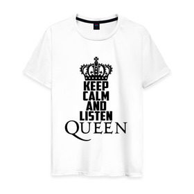 Мужская футболка хлопок с принтом Keep calm and listen Queen в Екатеринбурге, 100% хлопок | прямой крой, круглый вырез горловины, длина до линии бедер, слегка спущенное плечо. | paul rodgers | queen | quen | брайан мэй | глэм | группа | джон дикон | квин | королева | куин | меркури | меркьюри | мэркури | поп | роджер тейлор | рок | фредди | фреди | хард | хардрок