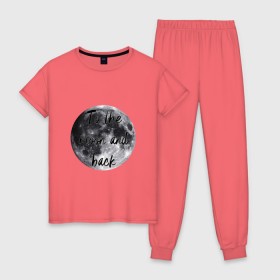 Женская пижама хлопок с принтом To the moon and back в Екатеринбурге, 100% хлопок | брюки и футболка прямого кроя, без карманов, на брюках мягкая резинка на поясе и по низу штанин | Тематика изображения на принте: 