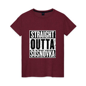 Женская футболка хлопок с принтом Straight outta Sosnovka в Екатеринбурге, 100% хлопок | прямой крой, круглый вырез горловины, длина до линии бедер, слегка спущенное плечо | Тематика изображения на принте: battlegrounds | player | playerunknowns | pubg | unknown | згип | сосновка