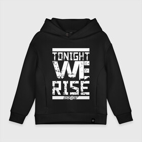 Детское худи Oversize хлопок с принтом Tonight we rise в Екатеринбурге, френч-терри — 70% хлопок, 30% полиэстер. Мягкий теплый начес внутри —100% хлопок | боковые карманы, эластичные манжеты и нижняя кромка, капюшон на магнитной кнопке | skilet | skillet | альтернативный | гранж | группа | джен леджер | джон купер | индастриал | кори купер | метал | ню | пост | рок | сегодня вечером мы поднимемся | сет моррисон | симфоник | скилет | хард