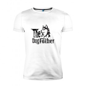 Мужская футболка премиум с принтом The DogFather в Екатеринбурге, 92% хлопок, 8% лайкра | приталенный силуэт, круглый вырез ворота, длина до линии бедра, короткий рукав | 