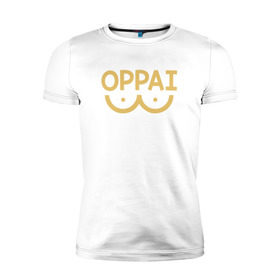 Мужская футболка премиум с принтом Oppai в Екатеринбурге, 92% хлопок, 8% лайкра | приталенный силуэт, круглый вырез ворота, длина до линии бедра, короткий рукав | anime | one punch man | аниме