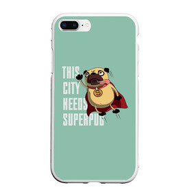 Чехол для iPhone 7Plus/8 Plus матовый с принтом This is city needs SUPERPUB в Екатеринбурге, Силикон | Область печати: задняя сторона чехла, без боковых панелей | домашние животные | мопс | пес | песик | собака | собачка