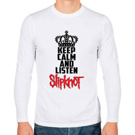 Мужской лонгслив хлопок с принтом Keep calm and listen Slipknot в Екатеринбурге, 100% хлопок |  | slipknot | альтернативный | грув | кори тейлор | крис фен | метал | музыка | ню | рок | слайпкнот | слипкнот | слипнот