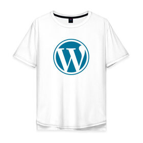 Мужская футболка хлопок Oversize с принтом WordPress CMS в Екатеринбурге, 100% хлопок | свободный крой, круглый ворот, “спинка” длиннее передней части | Тематика изображения на принте: wordpress | вордпрес | вордпресс