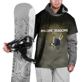 Накидка на куртку 3D с принтом Imagine Dragons Dream в Екатеринбурге, 100% полиэстер |  | Тематика изображения на принте: альтернативный | американская | группа | драгонс | имеджин | инди | индирок | поп | рок | электроник
