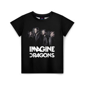 Детская футболка 3D с принтом Группа Imagine Dragons в Екатеринбурге, 100% гипоаллергенный полиэфир | прямой крой, круглый вырез горловины, длина до линии бедер, чуть спущенное плечо, ткань немного тянется | Тематика изображения на принте: альтернативный | американская | группа | драгонс | имеджин | инди | индирок | поп | рок | электроник