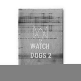 Обложка для автодокументов с принтом Wath dogs 2 collection в Екатеринбурге, натуральная кожа |  размер 19,9*13 см; внутри 4 больших “конверта” для документов и один маленький отдел — туда идеально встанут права | game | wath dogs 2 | город | девушка | дрон | игры | компьютеры | пистолет | телефон | технологии | хакер