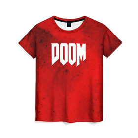 Женская футболка 3D с принтом DOOM MARS GAME в Екатеринбурге, 100% полиэфир ( синтетическое хлопкоподобное полотно) | прямой крой, круглый вырез горловины, длина до линии бедер | art | doom | game | возвращение | дум | игра | легенда | шутер