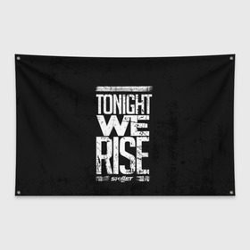 Флаг-баннер с принтом We Rise в Екатеринбурге, 100% полиэстер | размер 67 х 109 см, плотность ткани — 95 г/м2; по краям флага есть четыре люверса для крепления | awake | monster | skillet | джон купер | кори купер | рок