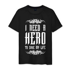 Мужская футболка хлопок с принтом I need a Hero в Екатеринбурге, 100% хлопок | прямой крой, круглый вырез горловины, длина до линии бедер, слегка спущенное плечо. | awake | hero | monster | skillet | джон купер | кори купер | рок