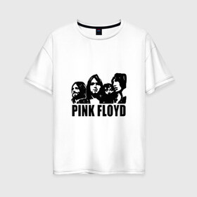 Женская футболка хлопок Oversize с принтом Pink Floyd в Екатеринбурге, 100% хлопок | свободный крой, круглый ворот, спущенный рукав, длина до линии бедер
 | pink floyd | pinkfloyd | арт | артрок | группа | дэвид гилмор | пинк флойд | пинкфлойд | прогрессивный | психоделический | рок | сид барретт | симфонический | спэйс | эйсид | экспериментальный
