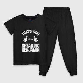 Детская пижама хлопок с принтом Вот кто любит Breaking Benjamin в Екатеринбурге, 100% хлопок |  брюки и футболка прямого кроя, без карманов, на брюках мягкая резинка на поясе и по низу штанин
 | Тематика изображения на принте: bb | benjamin | breaking | breaking benjamin | loves | thats who | this girl | this guy | бб | бенджамин | бенж | бернли | большие | брейкинг | брекин | группа | клас | класс | кулаки | ню метал | пальцы | постгранж | рок | руки | хардрок