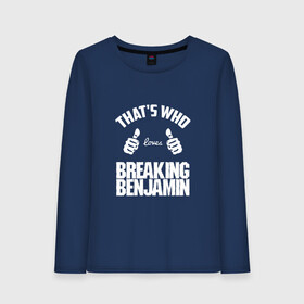 Женский лонгслив хлопок с принтом Вот кто любит Breaking Benjamin в Екатеринбурге, 100% хлопок |  | bb | benjamin | breaking | breaking benjamin | loves | thats who | this girl | this guy | бб | бенджамин | бенж | бернли | большие | брейкинг | брекин | группа | клас | класс | кулаки | ню метал | пальцы | постгранж | рок | руки | хардрок