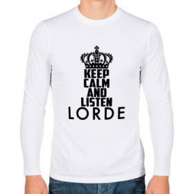 Мужской лонгслив хлопок с принтом Keep calm and listen Lorde в Екатеринбурге, 100% хлопок |  | 