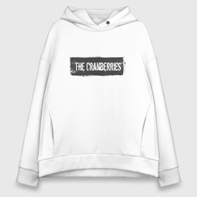 Женское худи Oversize хлопок с принтом The Сranberries в Екатеринбурге, френч-терри — 70% хлопок, 30% полиэстер. Мягкий теплый начес внутри —100% хлопок | боковые карманы, эластичные манжеты и нижняя кромка, капюшон на магнитной кнопке | cranberries | долорес о риордан | крэнберри