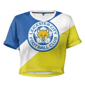 Женская футболка 3D укороченная с принтом Leicester City FC в Екатеринбурге, 100% полиэстер | круглая горловина, длина футболки до линии талии, рукава с отворотами | 