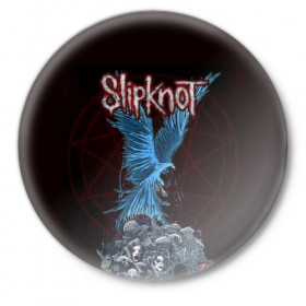 Значок с принтом Slipknot в Екатеринбурге,  металл | круглая форма, металлическая застежка в виде булавки | slipknot | слипкнот