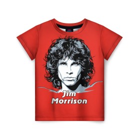 Детская футболка 3D с принтом Jim Morrison в Екатеринбурге, 100% гипоаллергенный полиэфир | прямой крой, круглый вырез горловины, длина до линии бедер, чуть спущенное плечо, ткань немного тянется | the doors | автор песен | вокалист | джим моррисон | звезда | музыка | певец | поэт | рок | рок музыка | фронтмен
