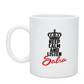 Кружка с принтом Keep calm and listen Salsa в Екатеринбурге, керамика | объем — 330 мл, диаметр — 80 мм. Принт наносится на бока кружки, можно сделать два разных изображения | Тематика изображения на принте: 