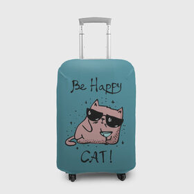 Чехол для чемодана 3D с принтом Быть счастливым котом! в Екатеринбурге, 86% полиэфир, 14% спандекс | двустороннее нанесение принта, прорези для ручек и колес | cat | happy | домашние любимцы | животные | котики | котэ | котята | любов | милые | счастье