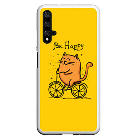 Чехол для Honor 20 с принтом Be Happy cat в Екатеринбурге, Силикон | Область печати: задняя сторона чехла, без боковых панелей | cat | домашние любимцы | животные | котики | котэ | котята | любовь | милые