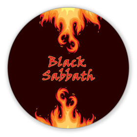 Коврик для мышки круглый с принтом Black Sabbath в Екатеринбурге, резина и полиэстер | круглая форма, изображение наносится на всю лицевую часть | rock | группы | дым | металл | музыка | огонь | пламя | рок | рокер | тяжелый