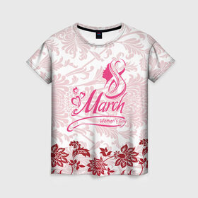 Женская футболка 3D с принтом Women`s Day! в Екатеринбурге, 100% полиэфир ( синтетическое хлопкоподобное полотно) | прямой крой, круглый вырез горловины, длина до линии бедер | 8 марта | pattern | весна | винтаж | для девушек | паттерн