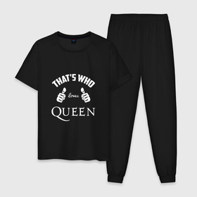 Мужская пижама хлопок с принтом Вот кто любит Queen в Екатеринбурге, 100% хлопок | брюки и футболка прямого кроя, без карманов, на брюках мягкая резинка на поясе и по низу штанин
 | loves | queen | quen | thats who | this girl | this guy | большие | брайан мэй | глэм | группа | квин | клас | класс | королева | куин | кулаки | ме | меркьюри | пальцы | поп | роджер тейлор | рок | руки | фредди | фреди | хард