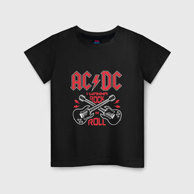 Детская футболка хлопок с принтом AC/DC i wanna rock n roll в Екатеринбурге, 100% хлопок | круглый вырез горловины, полуприлегающий силуэт, длина до линии бедер | Тематика изображения на принте: 