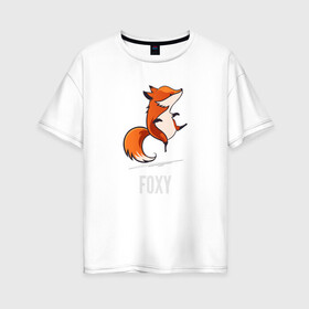 Женская футболка хлопок Oversize с принтом Лиса в Екатеринбурге, 100% хлопок | свободный крой, круглый ворот, спущенный рукав, длина до линии бедер
 | Тематика изображения на принте: fox | foxy | лис | лиса | лисица | лисичка | лисы | с лисой | танцующая | фокс