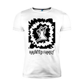Мужская футболка премиум с принтом Haunted Family в Екатеринбурге, 92% хлопок, 8% лайкра | приталенный силуэт, круглый вырез ворота, длина до линии бедра, короткий рукав | 