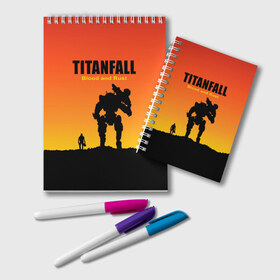 Блокнот с принтом Titanfall 2 в Екатеринбурге, 100% бумага | 48 листов, плотность листов — 60 г/м2, плотность картонной обложки — 250 г/м2. Листы скреплены удобной пружинной спиралью. Цвет линий — светло-серый
 | blood and rust | game | воин | закат | игра | кровь и ржавчина | робот