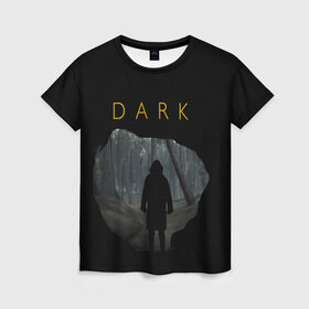 Женская футболка 3D с принтом dark_3 в Екатеринбурге, 100% полиэфир ( синтетическое хлопкоподобное полотно) | прямой крой, круглый вырез горловины, длина до линии бедер | dark | netflix | тьма