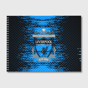 Альбом для рисования с принтом Liverpool sport uniform в Екатеринбурге, 100% бумага
 | матовая бумага, плотность 200 мг. | football | soccer | ливерпуль